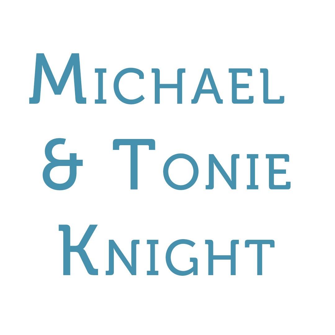 Michael & Tonie Knight